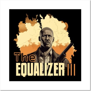 The EQUALIZER III Posters and Art